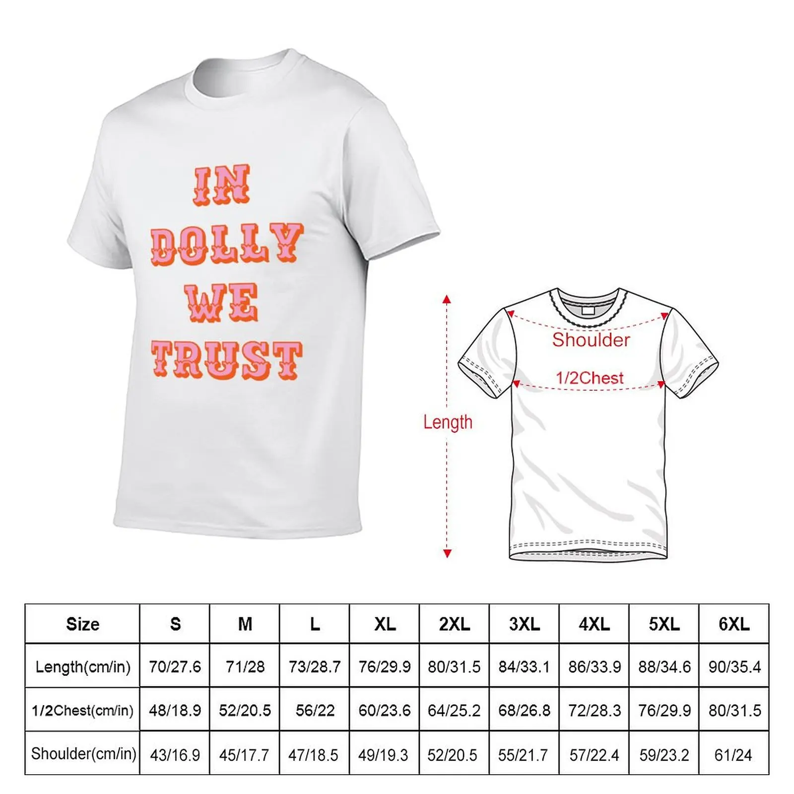 T-Shirt plain We for t In shirt t man shirt Trust-Dolly Dolly man Parton