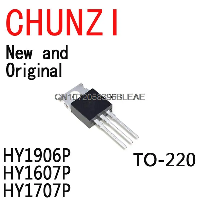 10PCS New and Original HY1906 TO-220 HY1607 HY1707 TO220 Triode HY1906P HY1607P HY1707P