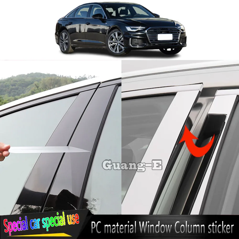 

For Audi A6 A6L S6 2019 2020-2024 Car TPU/Glossy Mirror Pillar Post Cover Door Trim Window Molding Stickers Accessories 6PCS