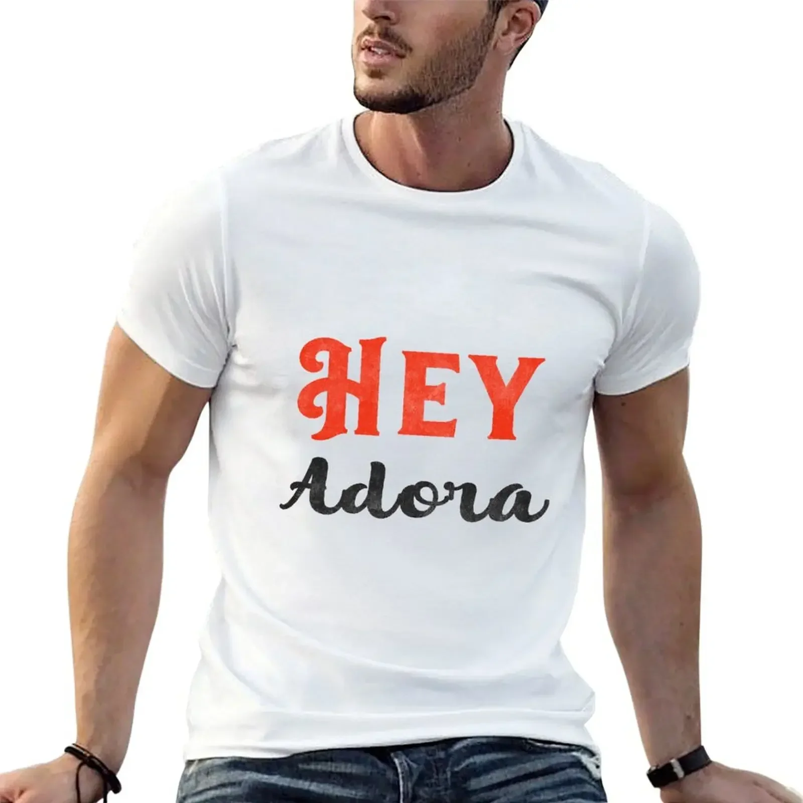 hey adora T-Shirt cute tops essential t shirt Blouse for a boy slim fit t shirts for men