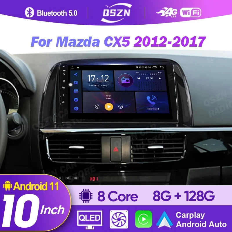 QSZN Car Radio For Mazda CX-5 CX5 2012 - 2017 Carplay Android 12 Auto Qualcomm Car Stereo Multimedia Player DSP 48EQ 2 Din Video