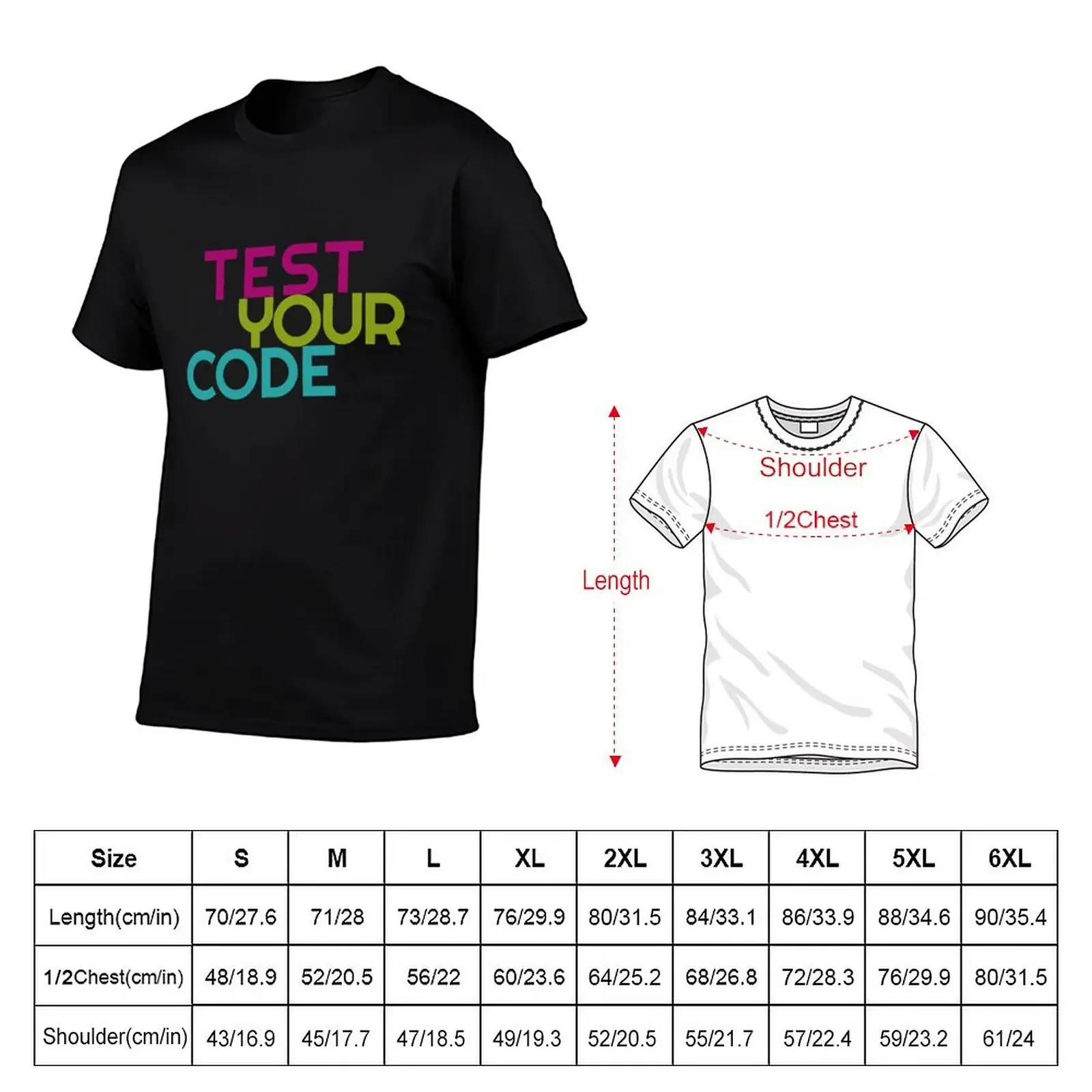 Test your code T-Shirt graphic t shirts quick drying anime t shirts oversized t shirt men