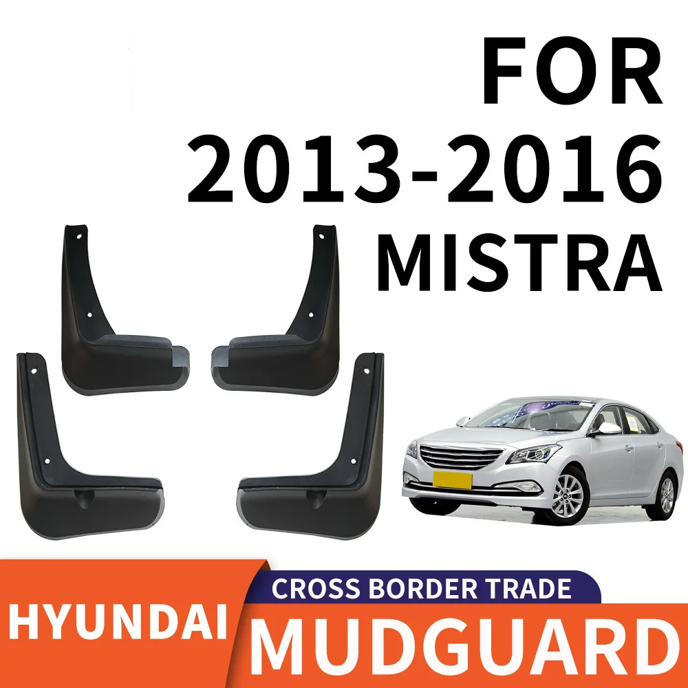 

For 2013-2016 Hyundai MISTRA mudguard Mudflaps Front Rear Flares Splash Guards Cover Car Accessoie