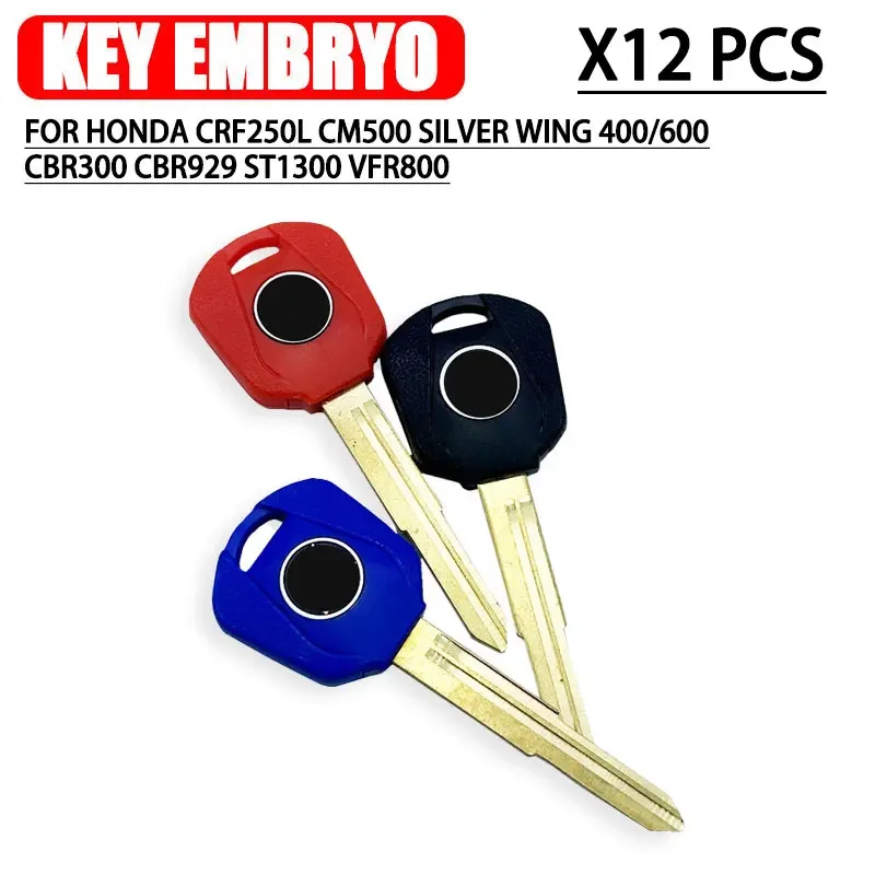 12PCS Motorcycle Keys can be placed anti-theft chip For Honda CM500 Silver Wing 400/600 CBR300 CBR929 ST1300 VFR800 Blank Key