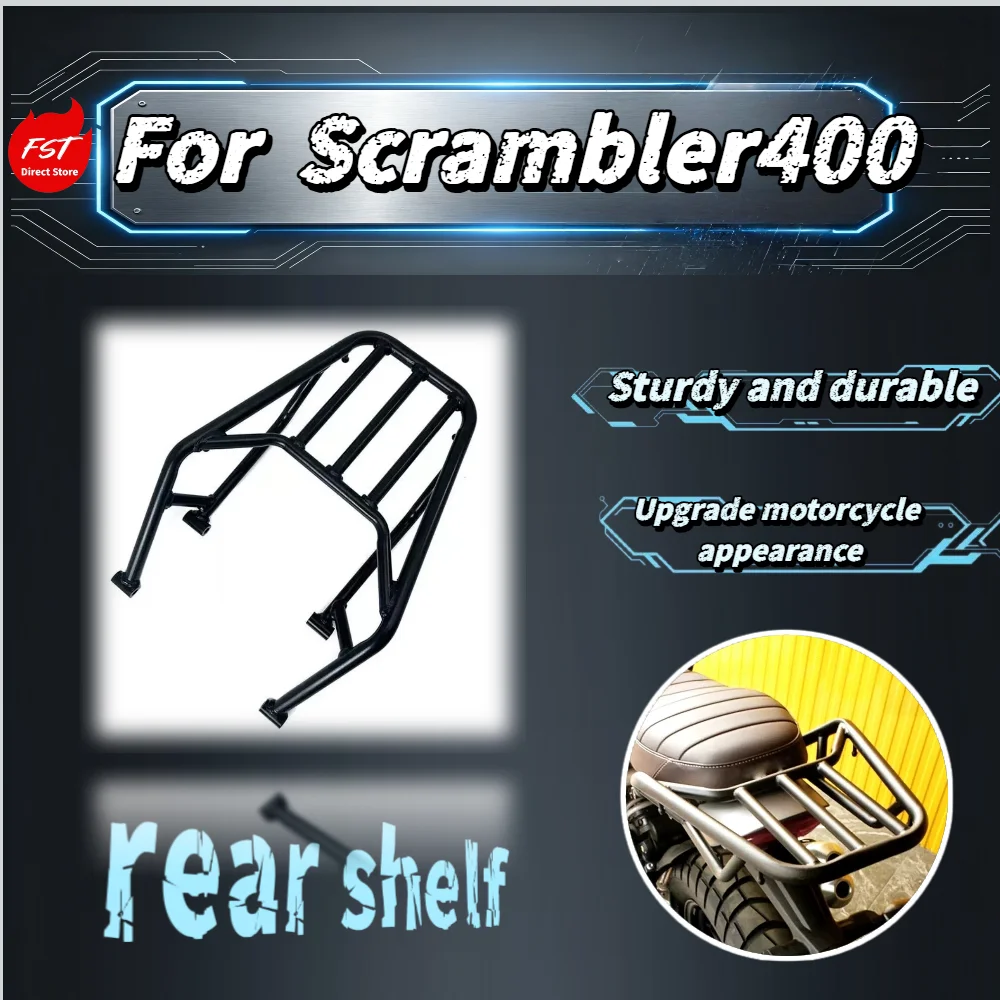 

For Scrambler 400 Motorcycle Rear Luggage Rack Top Case Carrier Tail Bag Bracket Mod Accessories