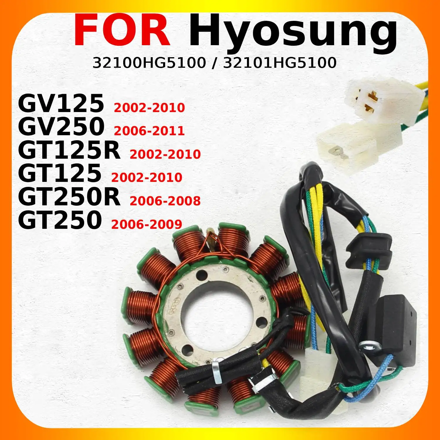 

Аксессуары для катушек статора магнето мотоцикла для Hyosung GT250R GV250 GT125R GT250 GV125 GT125 OEM: 32100HG5100 32101HG5100 Запчасти