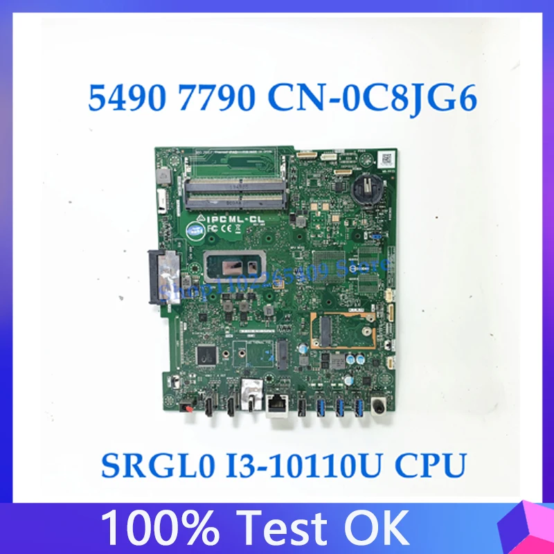 Kualitas Tinggi Mainboard CN-0C8JG6 0C8JG6 C8JG6 UNTUK Dell 5490 7790 Laptop Papan Utama dengan SRGL0 I3-10110U CPU 100% Bekerja dengan Baik