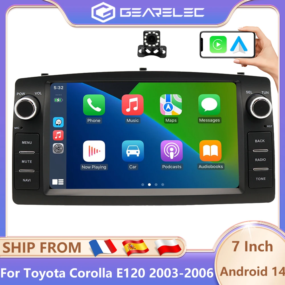 GEARELEC Android 14 Autoradio CarPlay für Toyota Corolla E120 2000 2001 2002 2003 2004-2006 BYD F3 2006-2013 Auto-Multimedia-Player GPS Autoradio Stereo