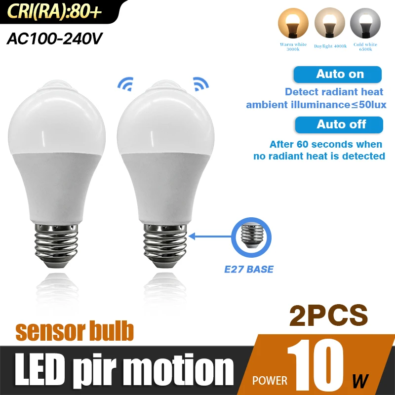 

2PCS LED PIR Motion Sensor Bulb AC100-240V Bulbs 10W E27 3000K 4000K 6500K Auto ON OFF for Outdoor Parking Lighting