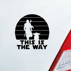 This Is The Way Vinyl Art Sticker Car Window Laptop Decoration Decal Kids Room WALL Decor Mural