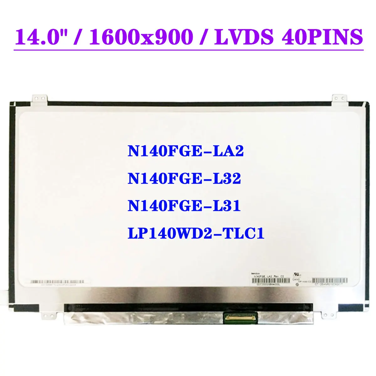 N140FGE-LA2 Fit N140FGE-L32 N140FGE-L31 LP140WD2-TLC1 LVDS 40pins 1600x900 Laptop LCD Screen Replacement Display