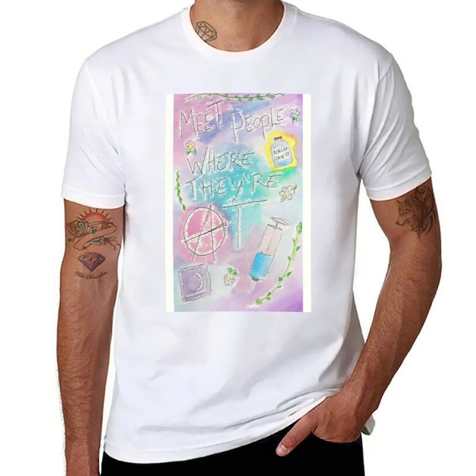 

Meet People Where They Are At - Harm Reduction Poster No 2 T-Shirt man t shirt heavy cotton t shirt man cotton T-Shirt