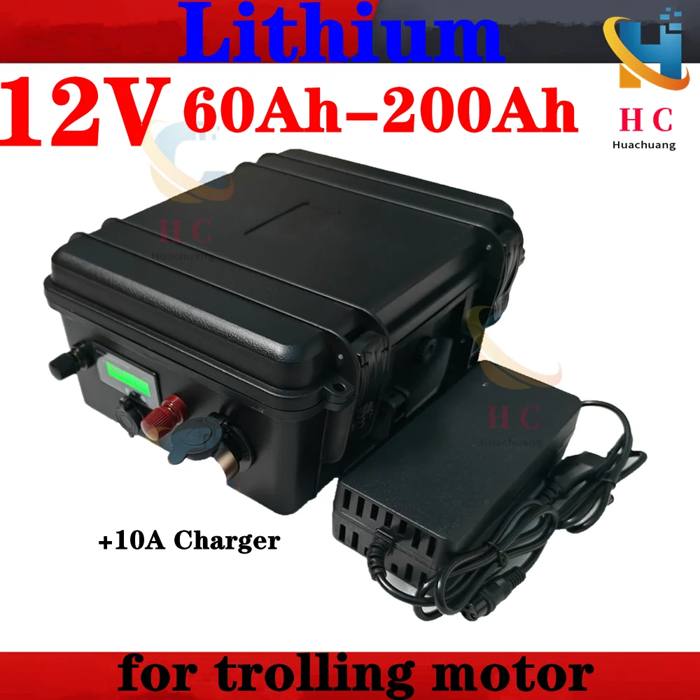 Rechargeable 12V 60Ah 80Ah 120Ah 150ah 180ah 200ah Lithium Ion Battery for Trolling Motor Boat Propeller+10A Charger