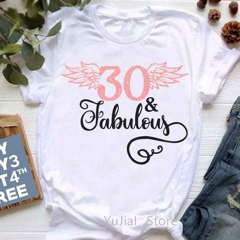 

Pink Angel Wings 30th Fabulous Letter Print T-Shirt Women Birthday Gift Tshirt Femme Summer Fashion T Shirt Female Streetwear