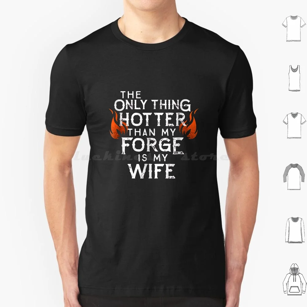 Funny Blacksmith-Husbands With Hot Blacksmith Wife T Shirt Big Size 100% Cotton Have Animals People Momhusband Tongs Your Can