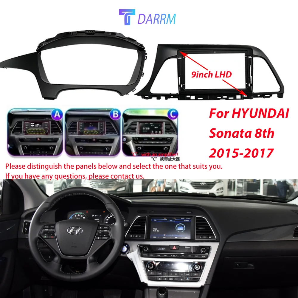 

Car Fascia 9inch For HYUNDAI Sonata 8th 2015-2017 Panel Dash Mount Installation Refitting Double 2 Din Car DVD Frame Trim Kit