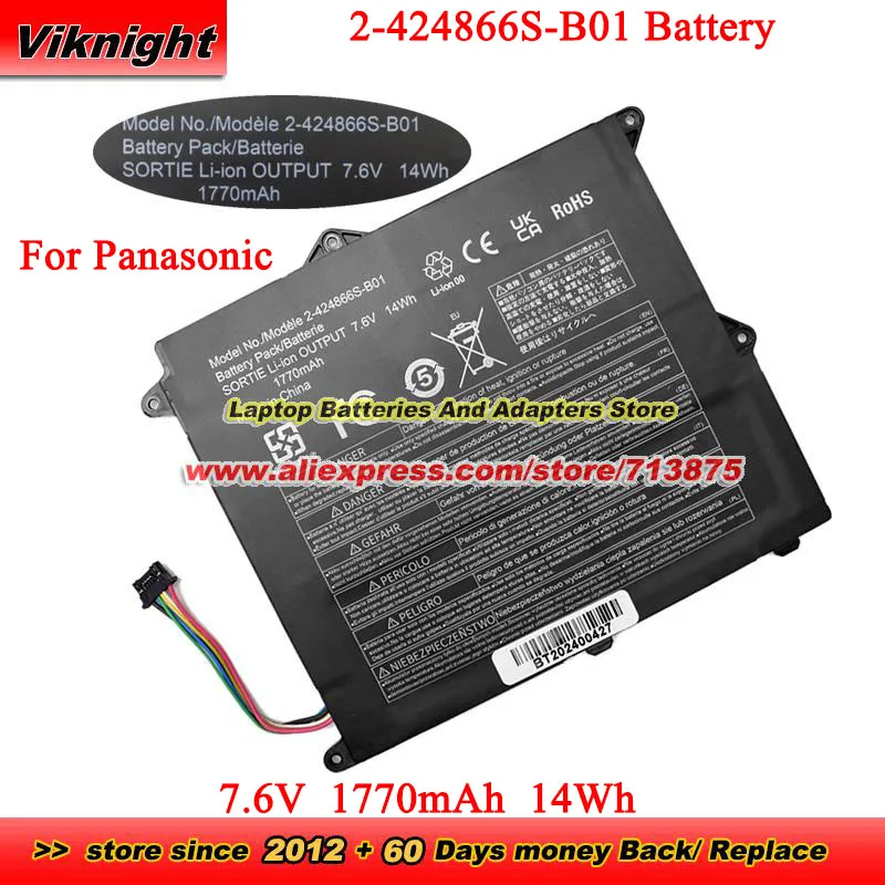 

New 2-424866S-B01 Battery for Panasonic CF-XZ6 Series CF-XZ6F CF-XZ6R CF-XZ62 CF-XZ6S CF-XZ6T CF-XZ6U CFXZ6-1 7.6V 14Wh 1770mAh