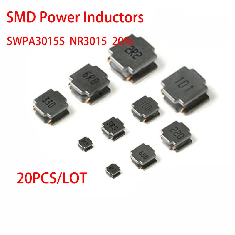 20PCS/LOT SWPA3015S NR3015 1uH 1.5uH 2.2uH 3.3uH 4.7uH 6.8uH 10uH 15uH 22uH 33uH 47uH 68uH 100uH SMD Power Inductors 3*3*1.5mm