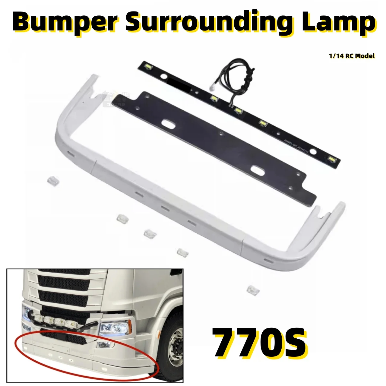 770S Mento Led Lightiing Paraurti Lampada Circostante Per 1/14 Scania Tamiya RC 770S Romote Control Modello di Camion Accessori