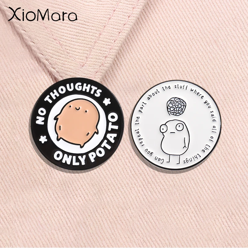 No Thoughts Only Potato Enamel Pins Cartoon Potato Messy Mind Funny Slogan Brooches Lapel Badge Fashion Jewelry Gift for Friends