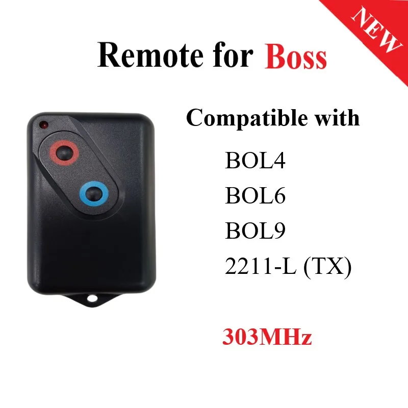 

For Boss/Guardian/Steel-Line 2211L BHT4/BOL4/BOL6/BRD1 Garage Door Replacement 303mhz Rolling Code