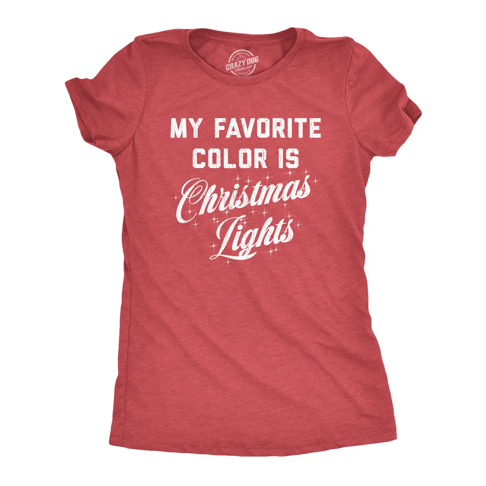 

Womens My Favorite Color Is Christmas Lights Tshirt Funny Festive Holiday Party