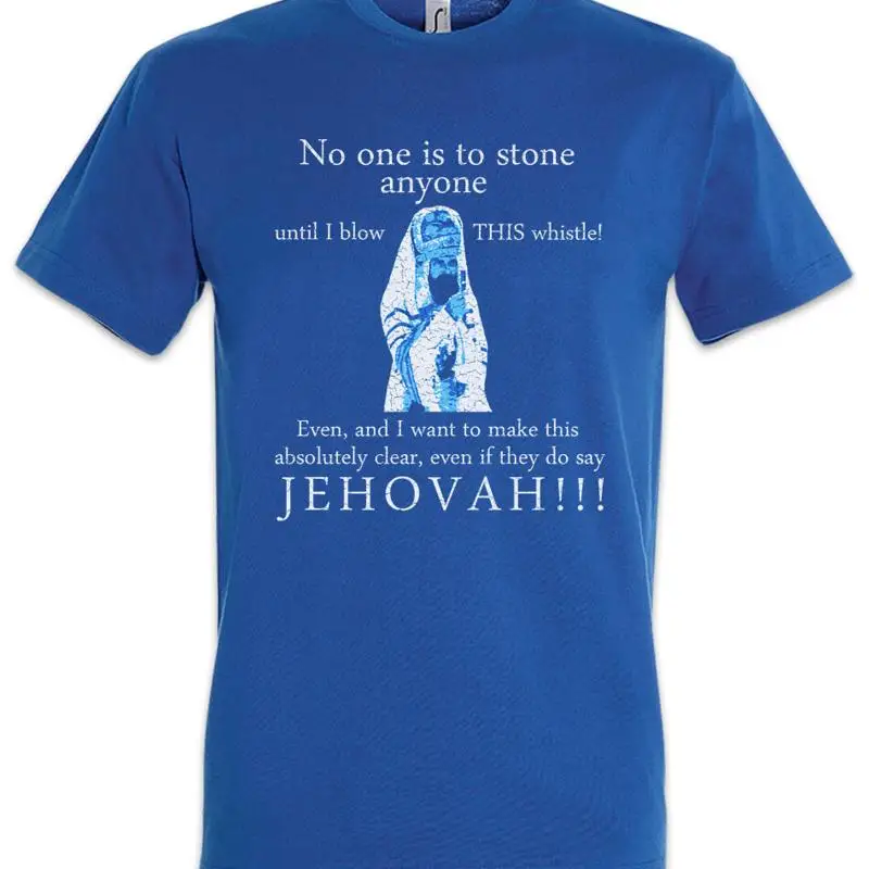 Jehovah Monty Life of Python Fun Brian God T Shirt
