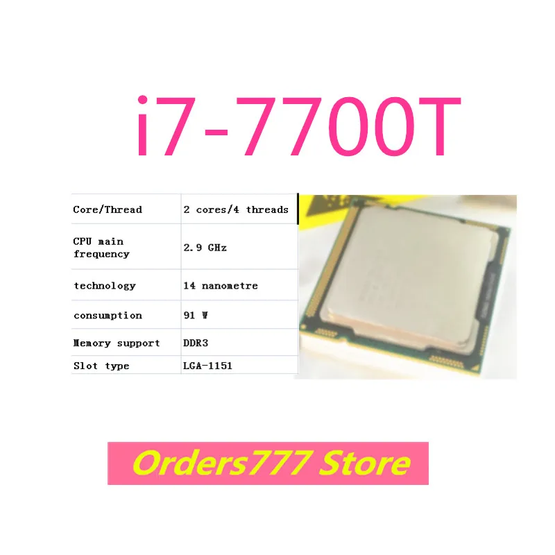 New imported original i7-7700T 7700 CPU  Dual Core Four Thread 1150 2.9GHz  91W  14nm  DDR3 DDR4  quality assurance