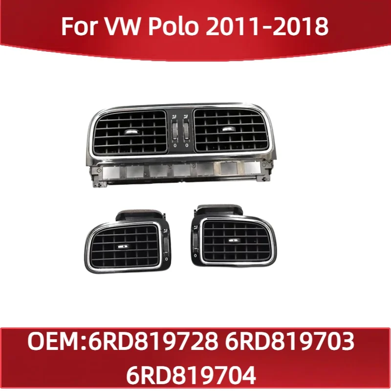 

6RD819728 6RD819703 For VW Polo 2011-2018 AC Air Outlet Vent Grill Cover 6RD819704