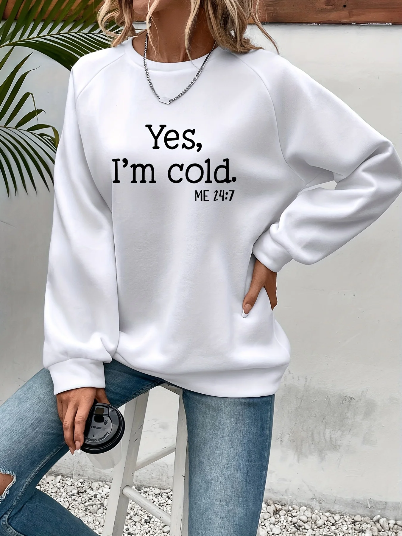 Yes I\'m Cold Letter Printed Sweatshirts For Womens Long Sleeves Crewneck Warm Hoodies Trend Simple Pullovers Female Clothing