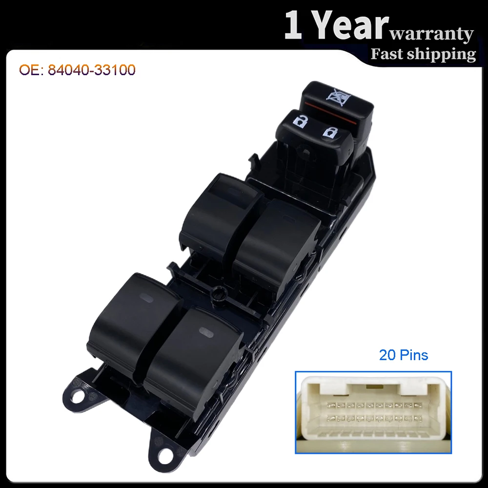 

84040-33100 8404033100 Power Master Window Switch Regulator Button for Toyota Camry Prius Land Cruiser Venza Lexus CT200h