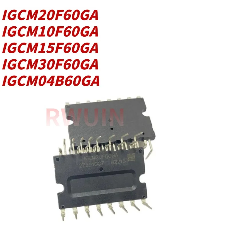 Origin IPM Module, IGCM20F60GA IGCM10F60GA IGCM15F60GA IGCM30F60GA IGCM04B60GA