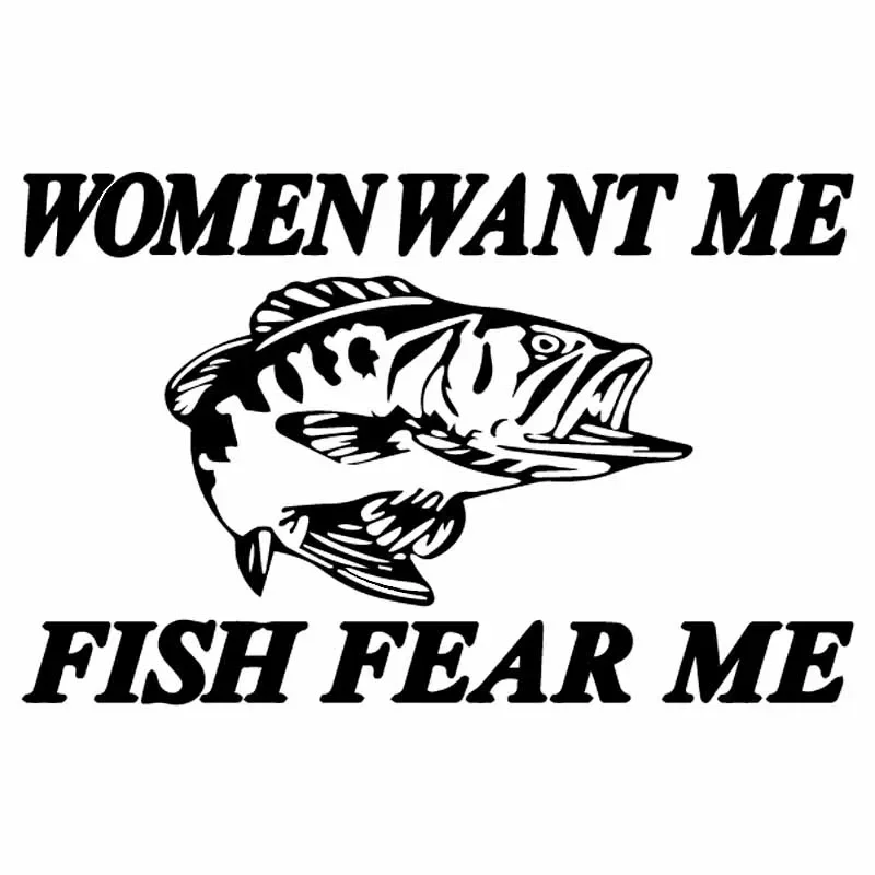 

Women Want Me, Fish Are Afraid of Me, Car Decoration, Personalized Pvc Car Window Waterproof Sticker, Black/white, 15cm * 10cm