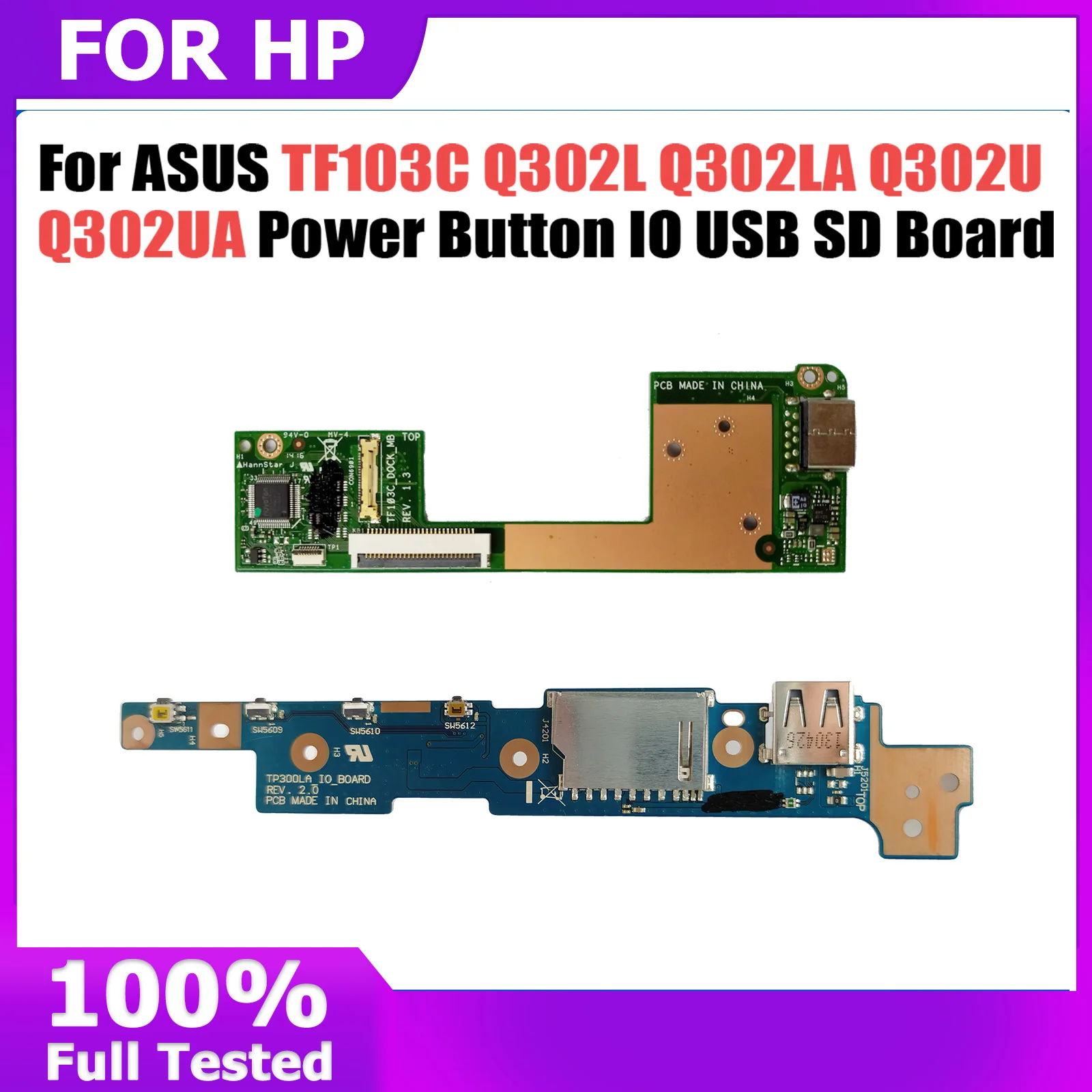 For ASUS TF103C Q302L Q302LA Q302U Q302UA TP300 TP300L TP300LA TP300LD Q302LA Power Switch Button IO USB SD Board