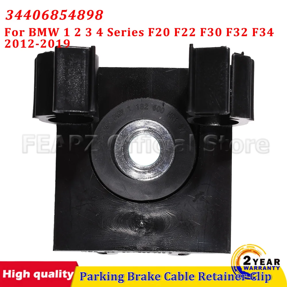 For BMW 1 2 3 4 Series F20 F22 F30 F32 F34 2012-2019 34406854898 Parking Brake Cable Retainer Clip Handbrake Wire Fastener