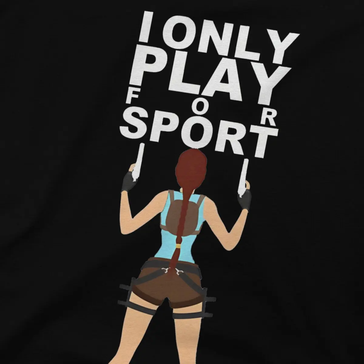 Gra Tomb Raider Lara Croft, gram tylko dla sportowych T-shirtów męskich koszulek letnie ubrania bawełniane z okrągłym dekoltem