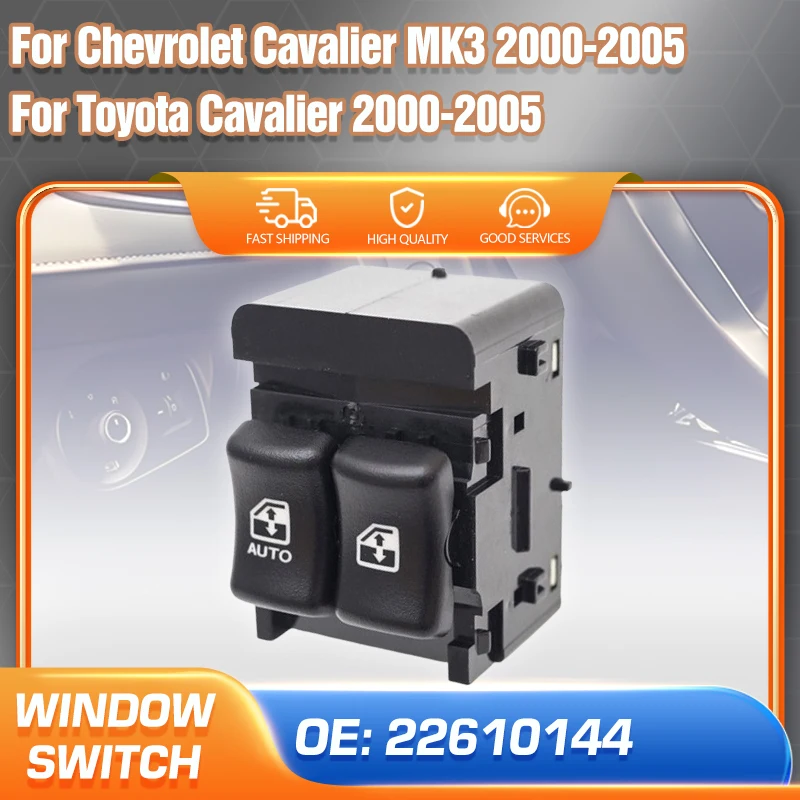 

Car Auto accessorie Electric Master Power Window Switch 22610144 7 Pins For Chevrolet Cavalier MK3 Toyota Cavalier 2000-2005
