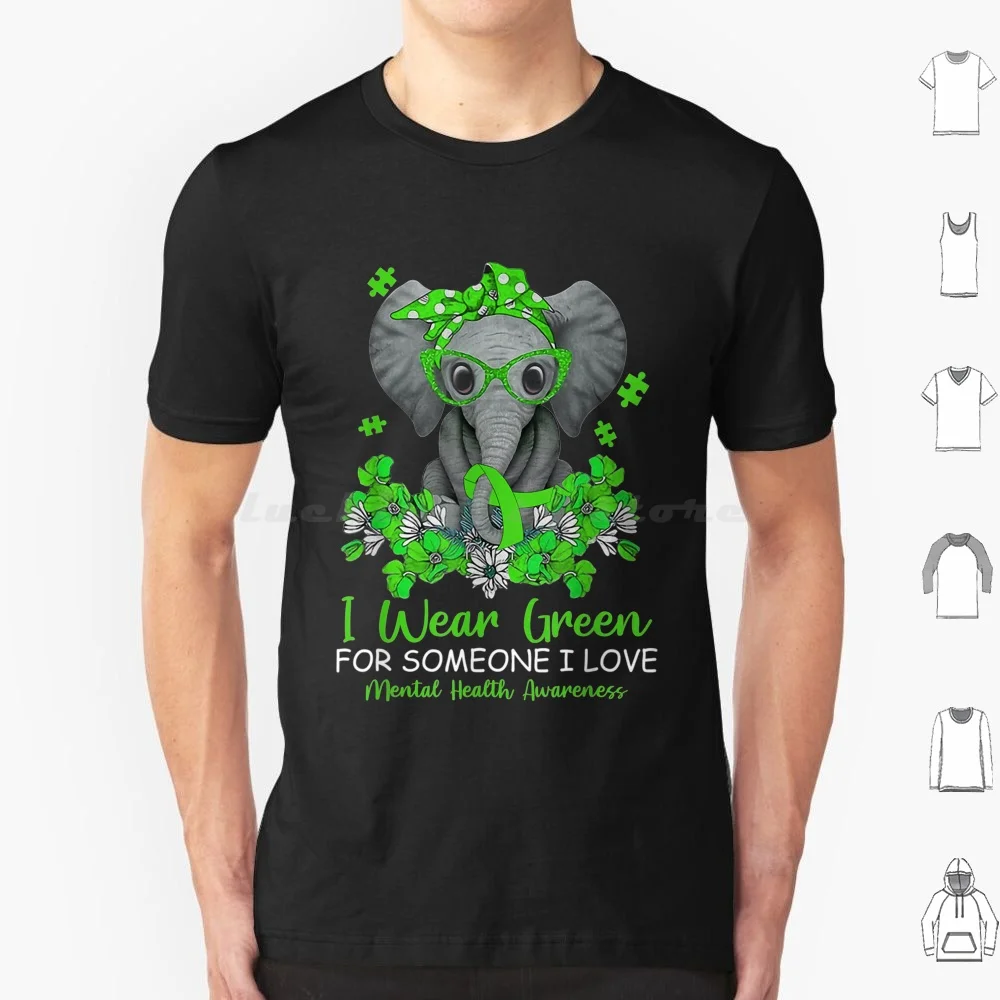 

Футболка I Wear Green For Someone I Love Mental Health Awareness 6xl, хлопковая крутая футболка, зеленая футболка Someone Love Mental Health