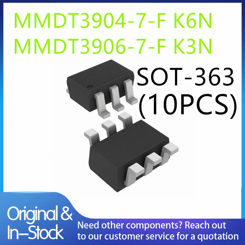 (10piece)100% New MMDT3904 MMDT3904-7-F K6N MMDT3906 MMDT3906-7-F K3N SOT-363