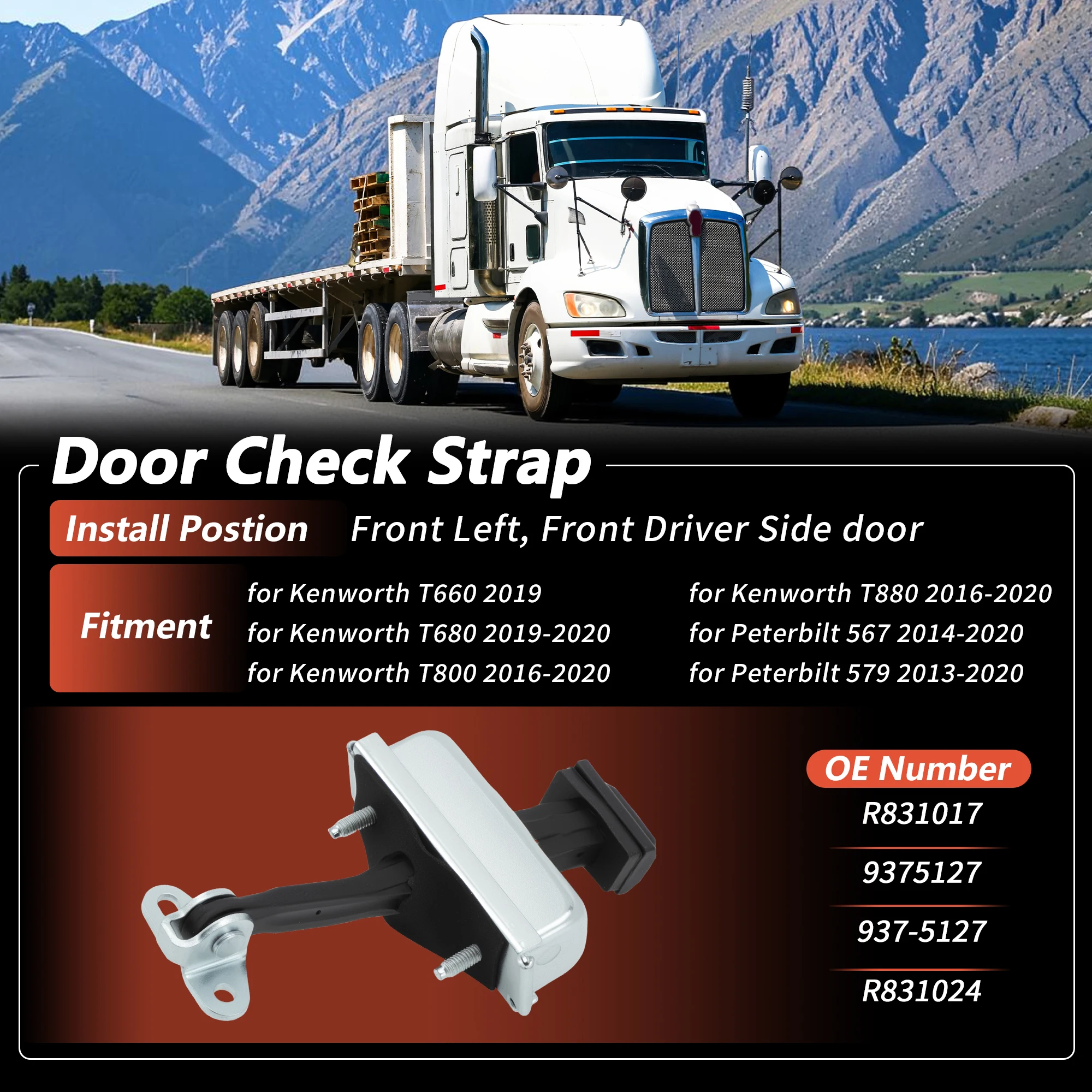 Correa de sujeción de puerta delantera izquierda UXCELL para Kenworth T660 T680 para Peterbilt 567 579 R831017