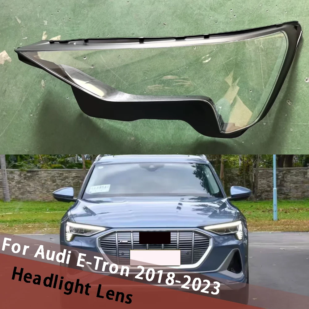 

For Audi E-Tron 2018-2023 Car Headlamp Cover Transparent Mask Case Headlight Shell Plexiglass Replace Original Lens Shade