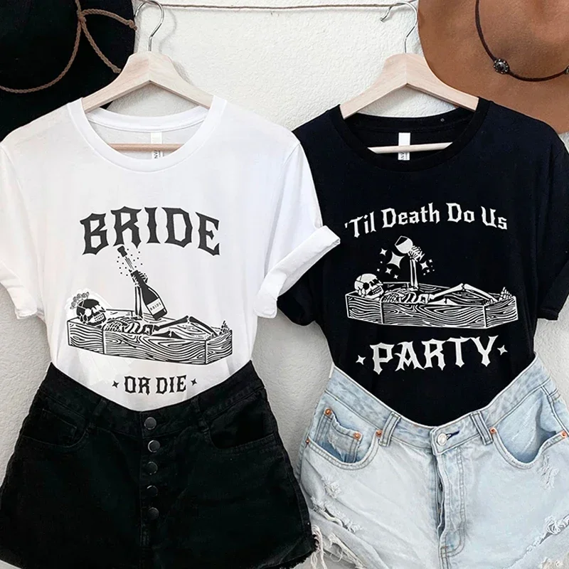 Funny Bride or Die T-shirt Halloween Bachelorette Party Shirt Till Death Do Us Party Tops Bridal Shower Matching Team Bride Tees