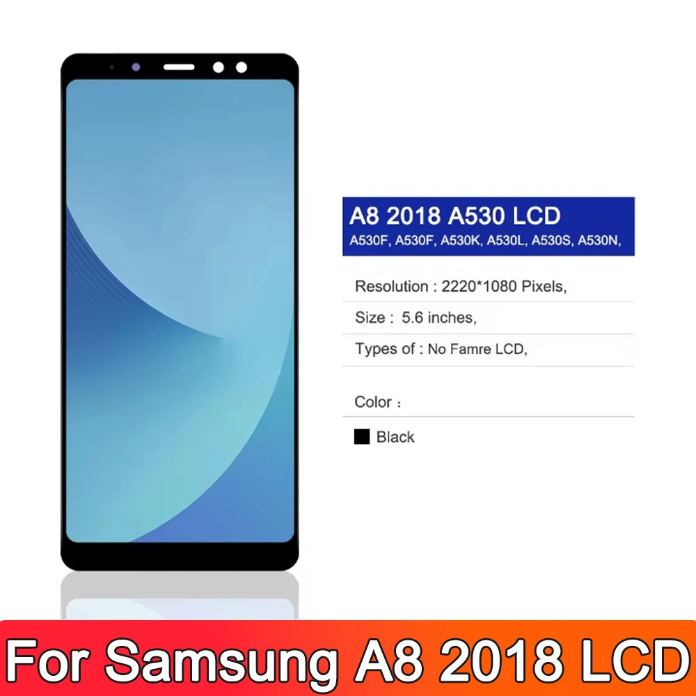 For Samsung A8 2018 A530 A530F A530FD LCD display and Touch Screen Digitizer Assembly A8 2018 LCD SM-A530DS Screen