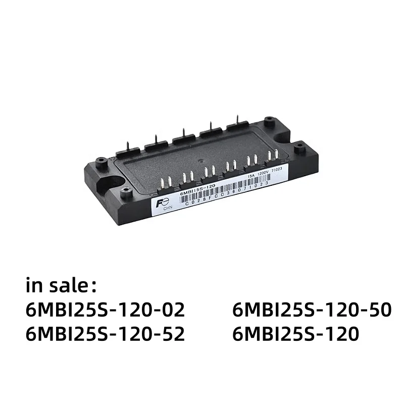 6MBI25S-120-02 6MBI25S-120 6MBI25S-120-52 6MBI25S-120-50   module