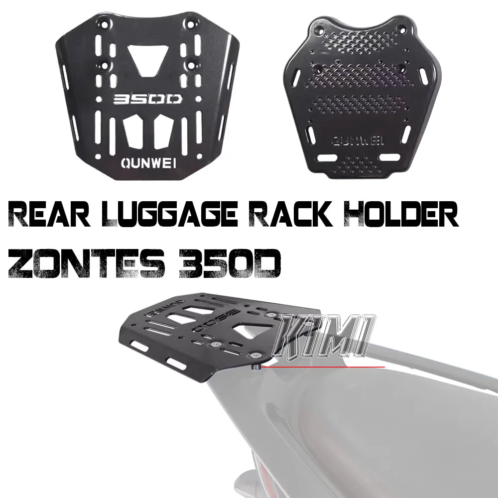 

Motorcycle Rear Luggage Rack Holder Support Carrier Shelf Top Box Bracket Accessories For Zontes 350D D 350