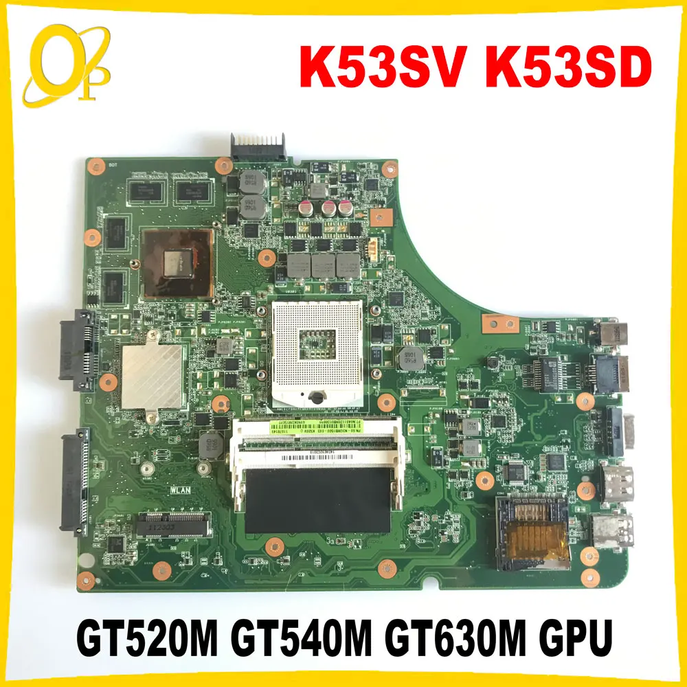 K53SV REV 3.0/3.1 Mainboard for ASUS K53SD K53SC K53SV K53SJ X53S Laptop Mainboard GT520M GT540M GT630M GPU Fully Tested