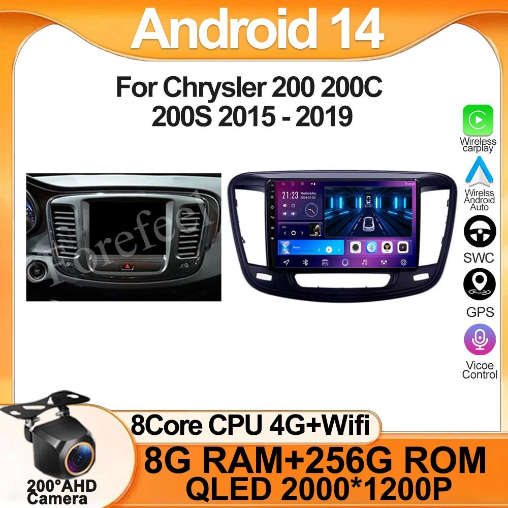 Auto Stereo Android 14 For Chrysler 200 200C 200S 2015 - 2019 Car Radio Navigation GPS Touch QLED Screen DVD Video Player DSP BT