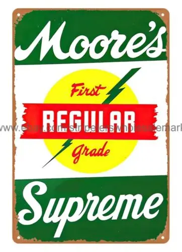 Moore's First Regular Grade oil gas pump metal tin sign sports bar wall decor