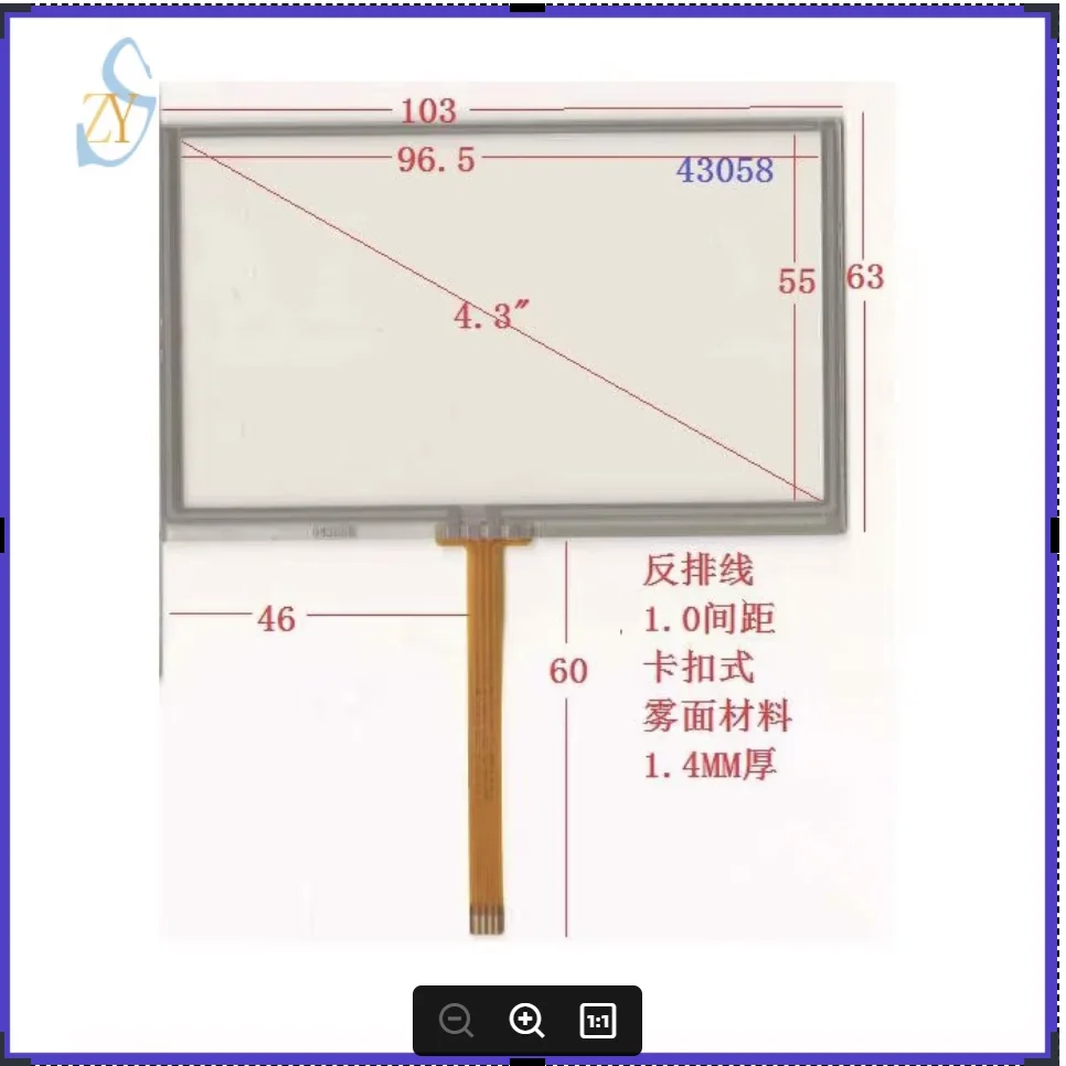 

ZhiYuSun 043058 NEW 4.3 inch 103*63 four wire Touch Screen width 63mm length 103mm FREE SHIPPING the cable is 5mm