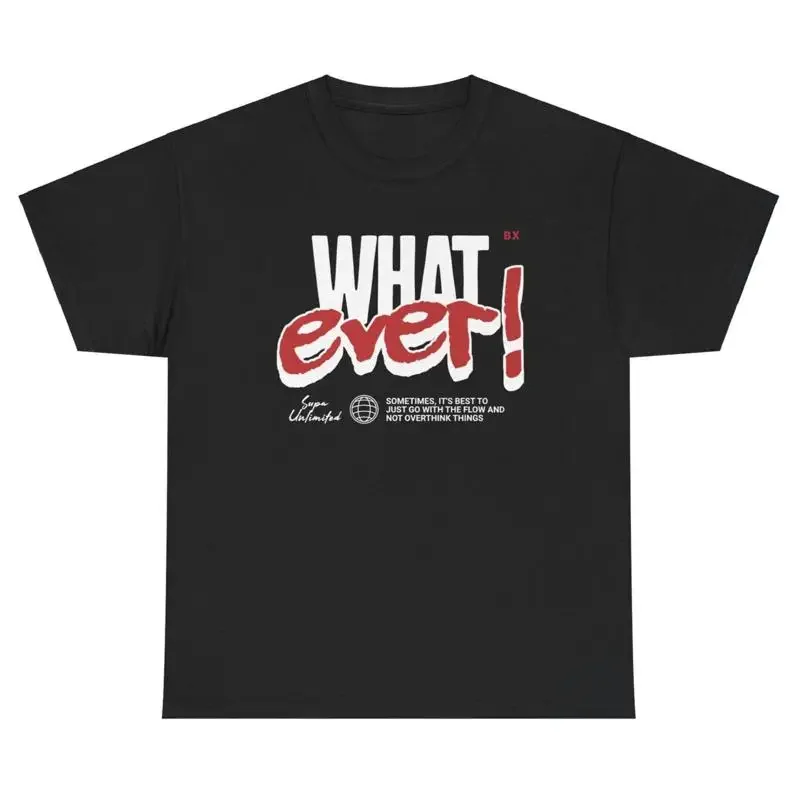 Streetwear Graphic Design Unisex Whatever Bronx BX Black T Shirt Heavy Cotton